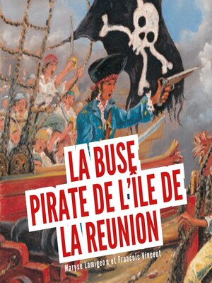 cover image of La Buse, pirate de l'île de la Réunion